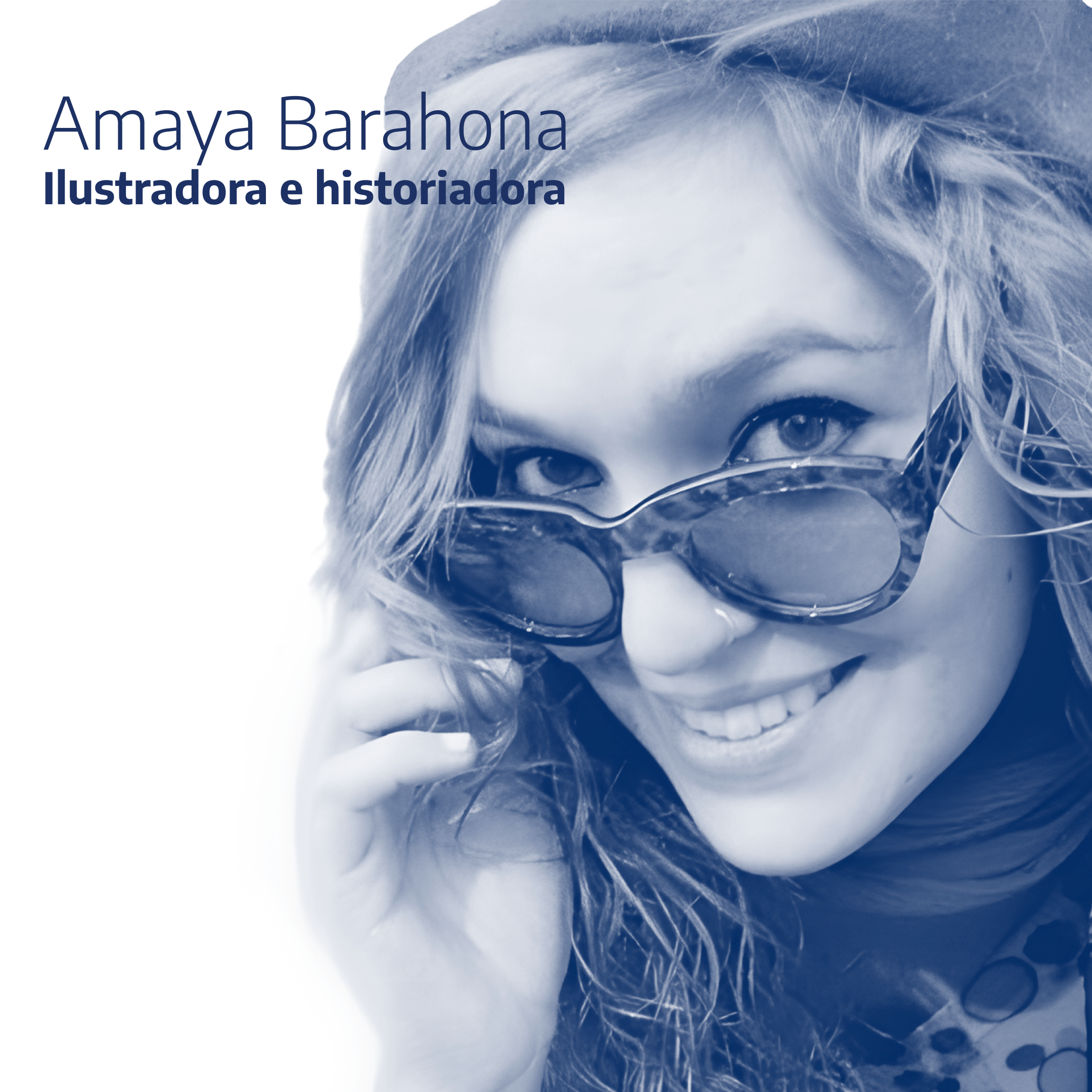 Amaya Barahona - Ilustradora e historiadora