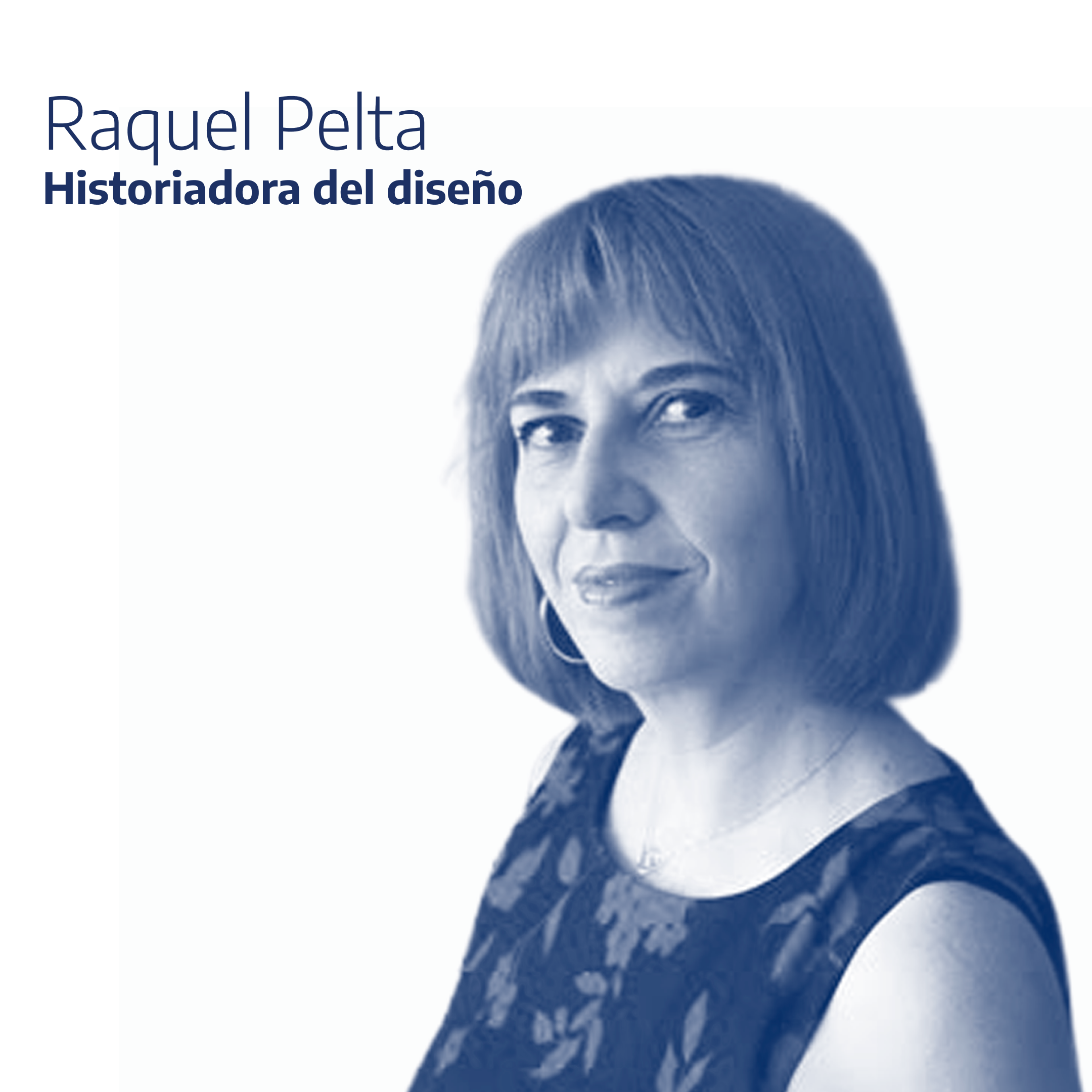 Raquel Pelta - Historiadora del diseño